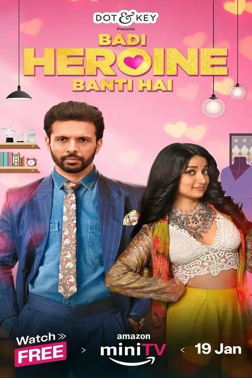 Download Badi Heroine Banti Hai (Season 1 โ 2) Hindi Complete AMZN WEB Series 480p | 720p | 1080p WEB DL 1 badi heroine banti hai season 1
