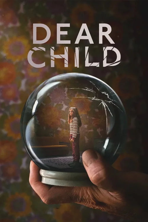 Download Dear Child – Netflix Original (2023) Season 1 Multi Audio {Hindi English German} 480p | 720p | 1080p WEB DL 20 dear child netflix original 2023