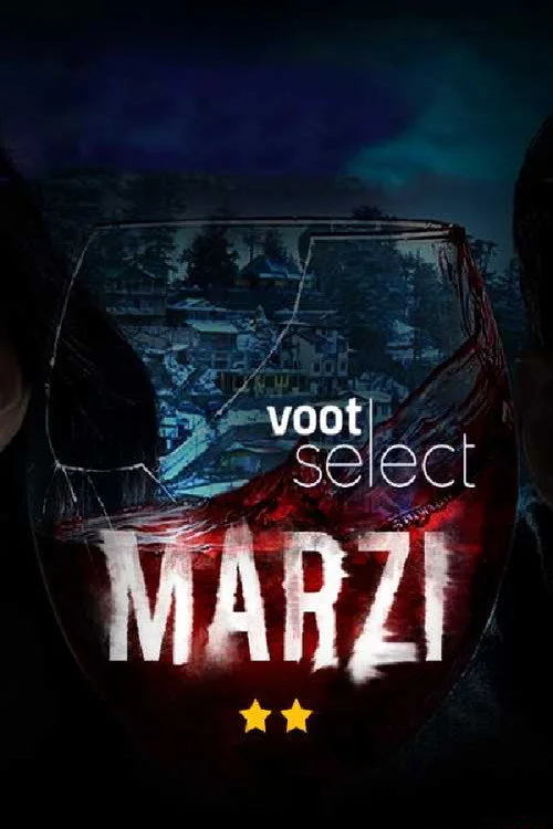 Download Marzi (2020) Season 1 Hindi Complete Voot Select WEB Series 480p | 720p WEB DL 22 marzi 2020