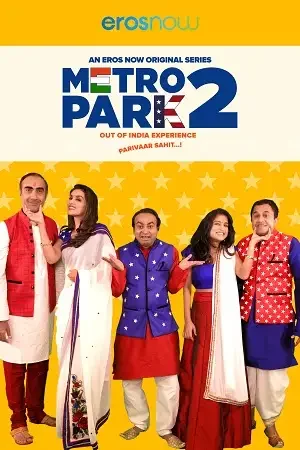 Download Metro Park (Season 1 – 2) Hindi Complete Eros Now WEB Series 480p | 720p WEB DL 17 metro park season 1