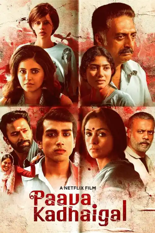 Download Paava Kadhaigal (2020) Season 1 Hindi Complete Netflix Original WEB Series 480p | 720p WEB DL 21 paava kadhaigal 2020
