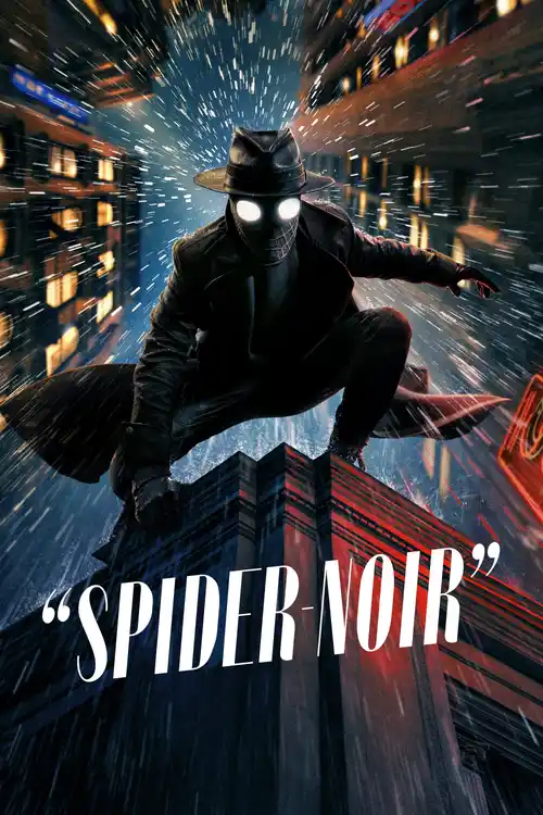Download Spider Noir (2026) Season 1 Prime Video: Dual Audio {Hindi English} WEB DL 480p | 720p | 1080p – (True Hue Full Color + Black and White) 24 spider noir 2026