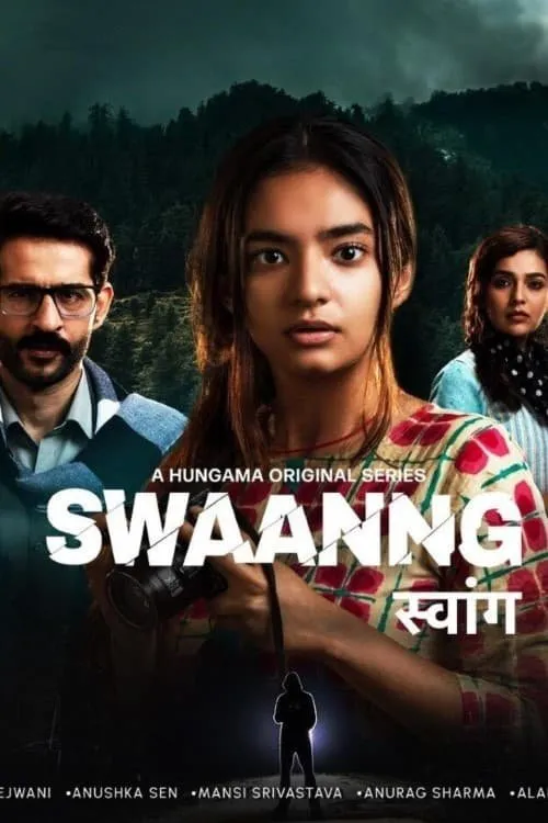 Download Swaanng (2022) Season 1 Hindi Complete Hungama Original WEB Series 480p | 720p WEB DL 9 swaanng 2022