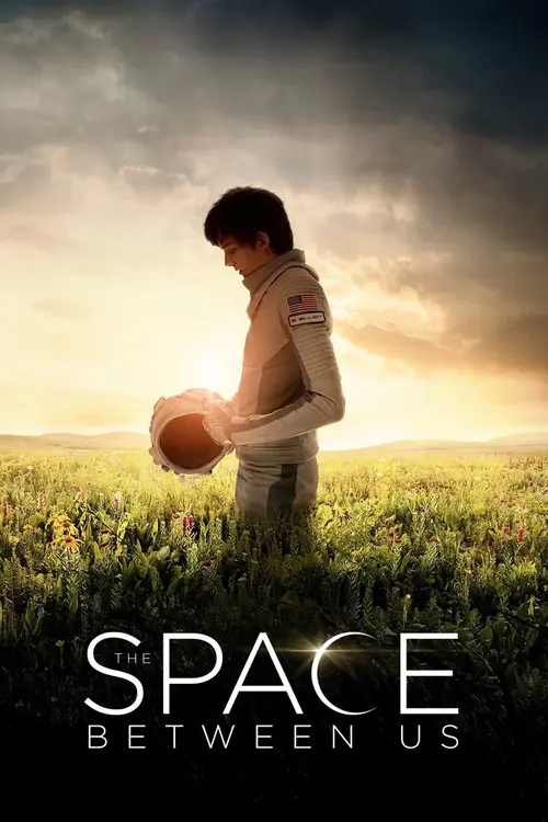 Download The Space Between Us (2017) Full Movie In English 720p BluRay 7 the space between us 2017
