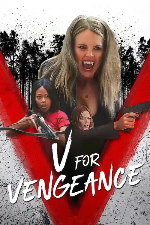v for vengeance 2022
