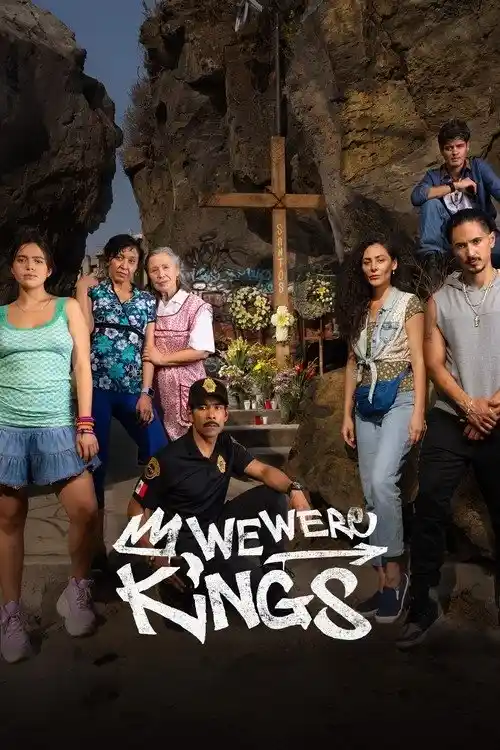 Download We Were Kings (2024) Season 1 Multi Audio {Hindi English Spanish} NetFlix 480p 720p 1080p WEB DL 21 we were kings 2024