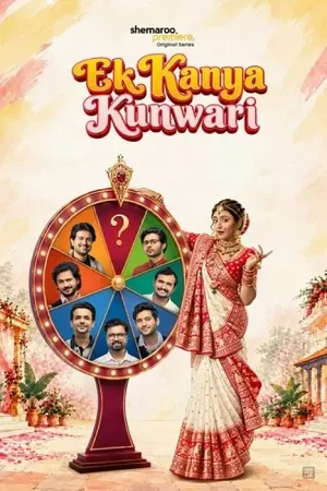 Download Ek Kanya Kunwari (Season 1) Hindi Shemaroome Complete Web Series 480P | 720P | 1080P Web Dl 6 ek kanya kunwari season 1