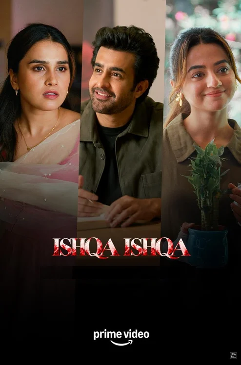 Download Ishqa Ishqa (Season 1) Hindi Amazon Complete Web Series 480P 720P & 1080P Web Dl X264 โ (Episode 1 โ 30 Added) 8 ishqa ishqa season 1